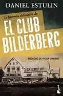 La Historia Definitiva del Club Bilderberg - Paperback