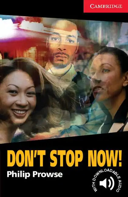 Don't Stop Now! Level 1 - Paperback
