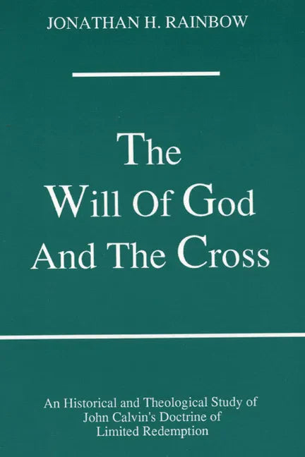 The Will of God and the Cross - Paperback