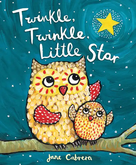 Twinkle, Twinkle, Little Star - Board Book
