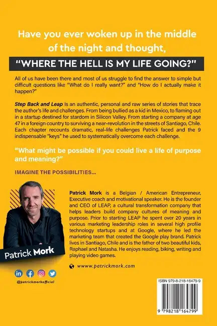 Step Back and LEAP: 9 Keys to Unlock your Life and Make Change Happen - Paperback