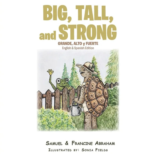 Big, Tall, and Strong - Paperback