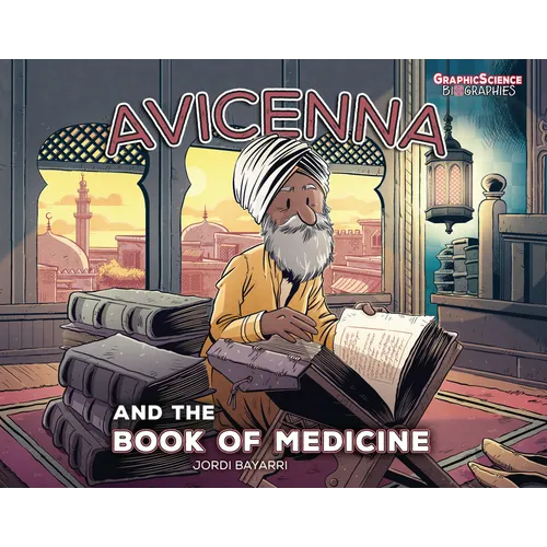 Avicenna and the Book of Medicine - Library Binding