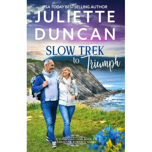 Slow Trek to Triumph: Mature-Age Christian Romance - Paperback
