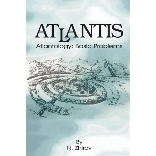 Atlantis: Atlantology: Basic Problems - Paperback