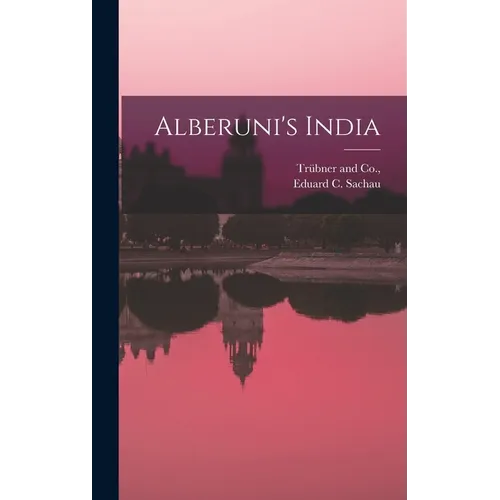 Alberuni's India - Hardcover