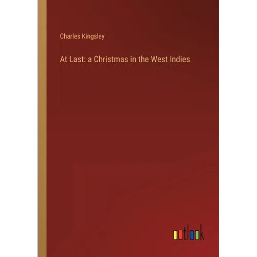 At Last: a Christmas in the West Indies - Paperback