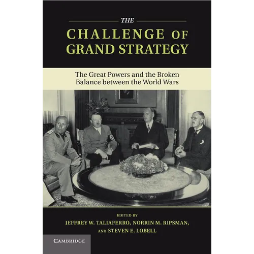 The Challenge of Grand Strategy - Paperback