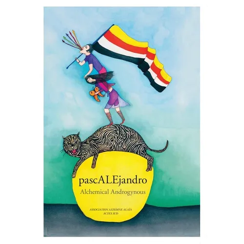 Alejandro Jodorowsky & Pascale Montandon-Jodorowsky: Pascalejandro - Hardcover