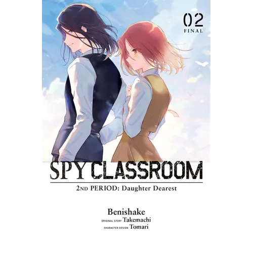 Spy Classroom 2nd Period: Daughter Dearest, Vol. 2 (Manga) - Paperback
