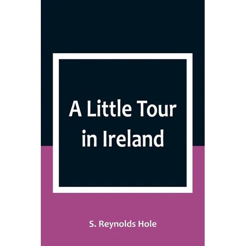 A Little Tour in Ireland - Paperback