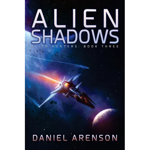 Alien Shadows: Alien Hunters, Book 3 - Paperback