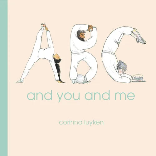 ABC and You and Me - Hardcover