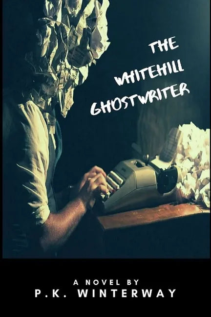 The Whitehill Ghostwriter - Paperback