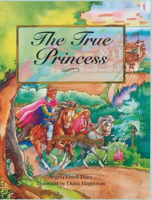 The True Princess - Hardcover