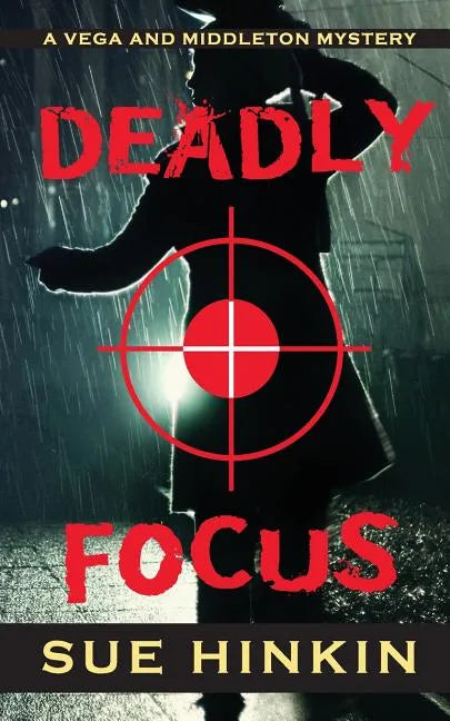 Deadly Focus - Paperback
