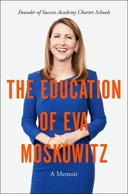 The Education of Eva Moskowitz: A Memoir - Paperback