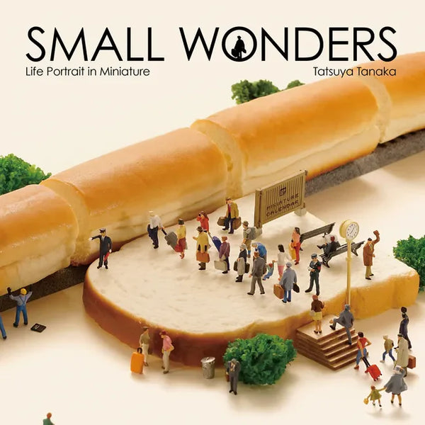Small Wonders - Life Portrait in Miniature - Hardcover