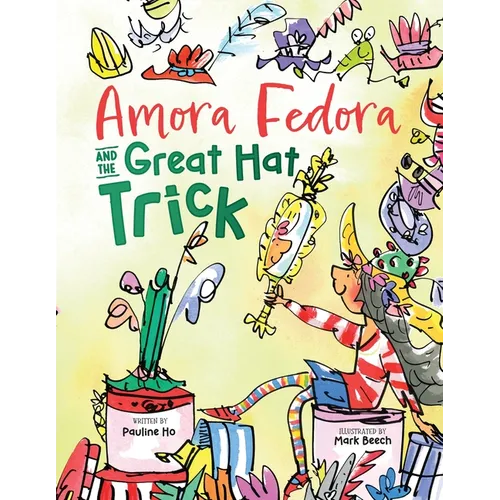 Amora Fedora and the Great Hat Trick - Paperback