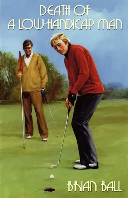 Death of a Low-Handicap Man - Paperback