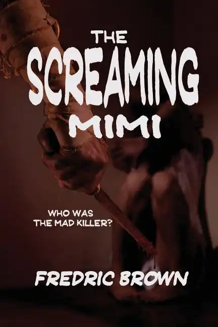 The Screaming Mimi - Paperback