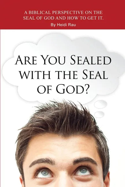 Are You Sealed with the Seal of God? - Paperback