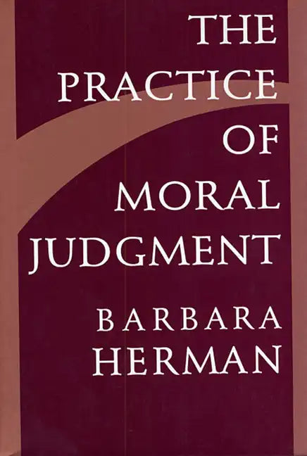 The Practice of Moral Judgment - Paperback