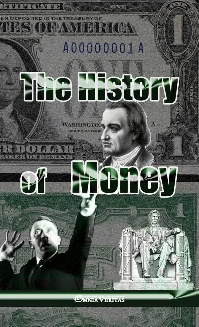 The History of Money - Paperback