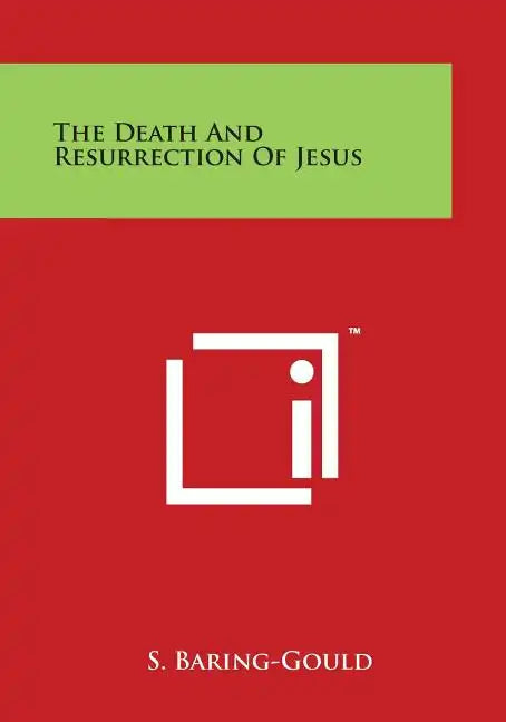 The Death and Resurrection of Jesus - Paperback