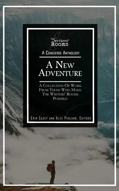A New Adventure: A Concierge Anthology from The Writer's Rooms - Paperback