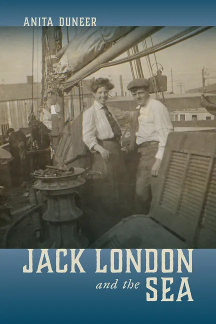 Jack London and the Sea - Hardcover