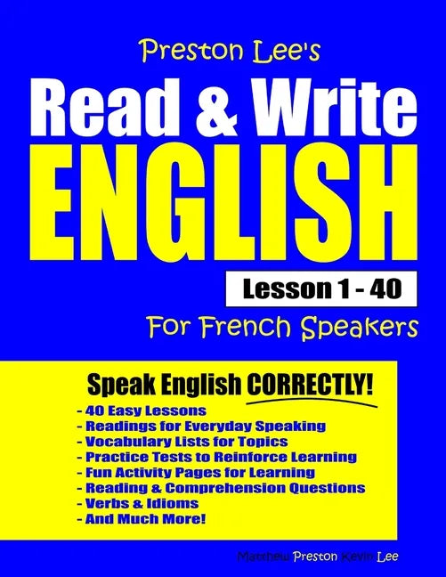 Preston Lee's Read & Write English Lesson 1 - 40 For French Speakers - Paperback