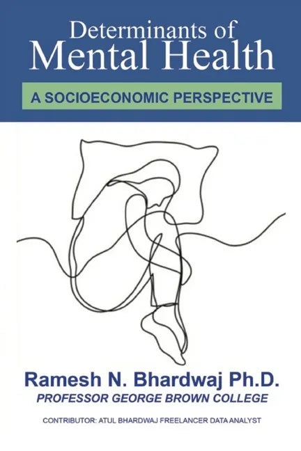 Determinants of Mental Health: A Socioeconomic Perspective - Paperback