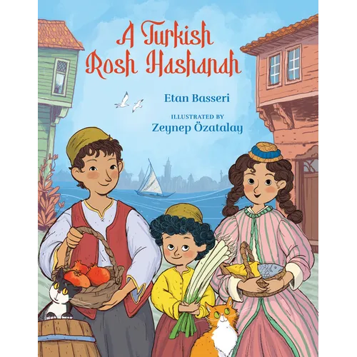 A Turkish Rosh Hashanah - Hardcover