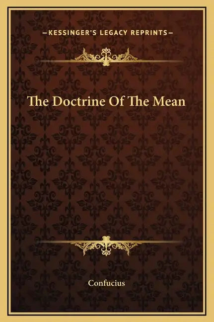 The Doctrine of the Mean - Hardcover