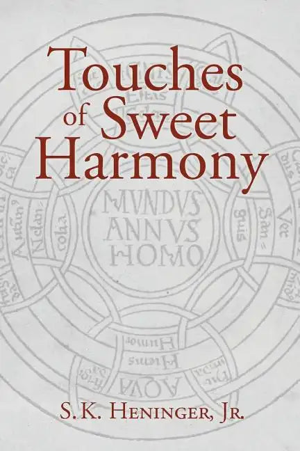 Touches of Sweet Harmony: Pythagorean Cosmology and Renaissance Poetics - Paperback