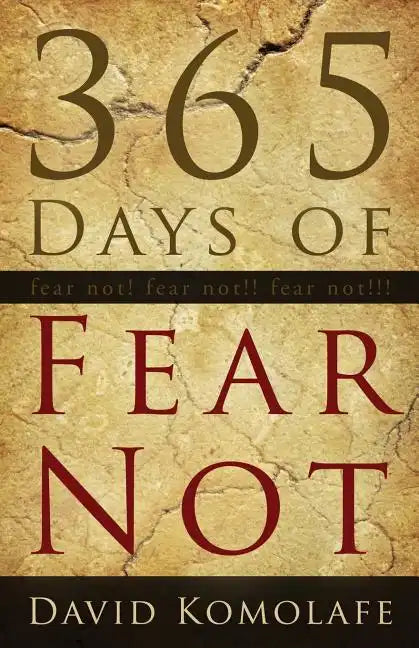 365 Days of Fear Not - Paperback