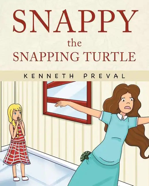 Snappy the Snapping Turtle - Paperback