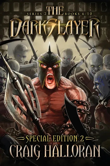 The Darkslayer: Series 2 Special Edition #2 (Bish and Bone Series 6 - 10): Sword and Sorcery Adventures - Paperback