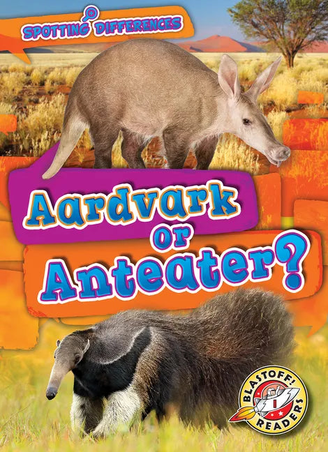 Aardvark or Anteater? - Library Binding