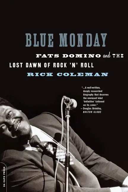 Blue Monday: Fats Domino and the Lost Dawn of Rock 'n' Roll - Paperback