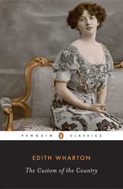 The Custom of the Country - Paperback