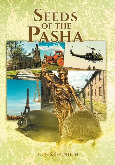 Seeds of the Pasha - Hardcover