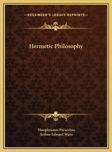 Hermetic Philosophy - Hardcover