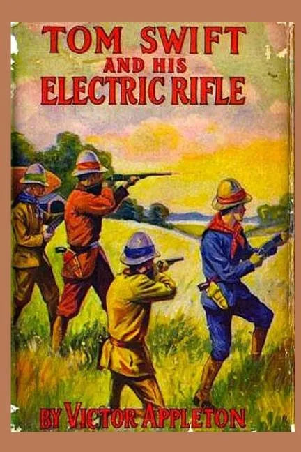 10 Tom Swift and his Electric Rifle - Paperback