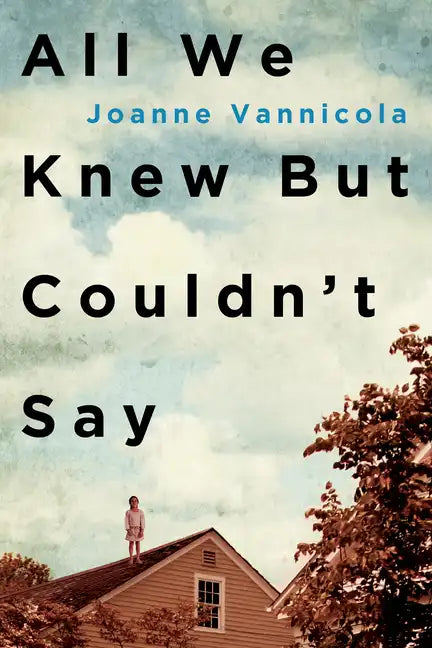 All We Knew But Couldn't Say - Paperback