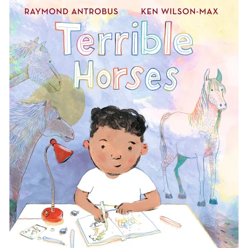 Terrible Horses: A Story of Sibling Conflict and Companionship - Hardcover