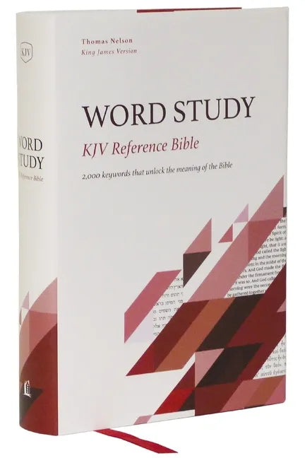 Kjv, Word Study Reference Bible, Hardcover, Red Letter, Thumb Indexed, Comfort Print: 2,000 Keywords That Unlock the Meaning of the Bible - Hardcover