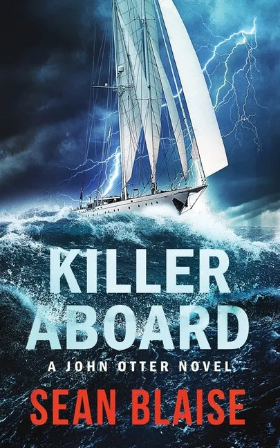 Killer Aboard: A John Otter Novel - Paperback