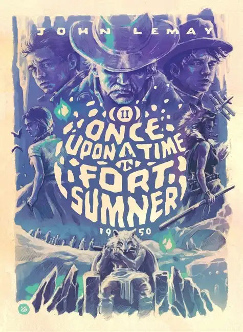 Once Upon a Time in Fort Sumner - Paperback